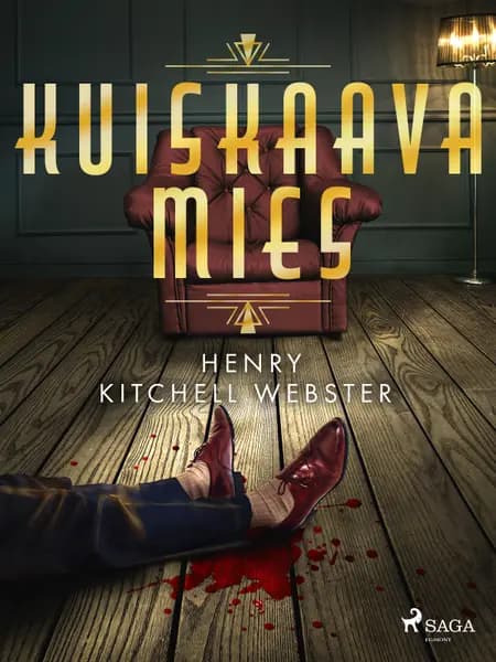 Kuiskaava mies af Henry Kitchell Webster