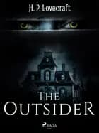 The Outsider af H. P. Lovecraft