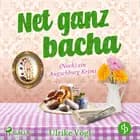 Net ganz bacha: (Noch) ein Augschburg Krimi (Helena Hansen ermittelt 3) af Ulrike Vögl