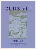 Guds vej af Niels Dael