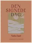 Den signede dag af Niels Dael