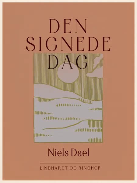 Den signede dag af Niels Dael