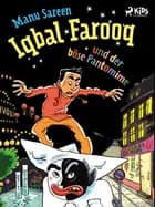 Iqbal Farooq und der böse Pantomime af Manu Sareen