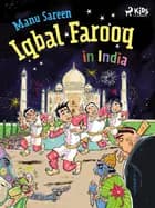 Iqbal Farooq in India af Manu Sareen