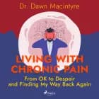 Living with Chronic Pain