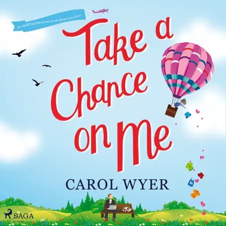 Take a Chance On Me af Carol Wyer