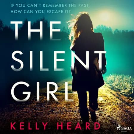 The Silent Girl af Kelly Heard