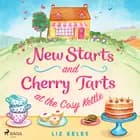 New Starts and Cherry Tarts at the Cosy Kettle af Liz Eeles