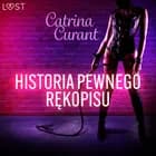 Historia pewnego rękopisu - opowiadanie erotyczne BDSM af Catrina Curant