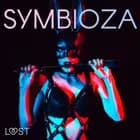 Symbioza - 6 opowiadań erotycznych o dominacji i uległości af Catrina Curant, Black Chanterelle og SheWolf