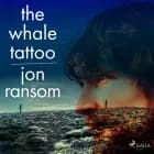 The Whale Tattoo