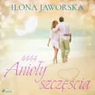 4444 Anioły szczęścia