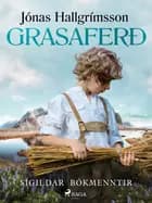 Grasaferð af Jónas Hallgrímsson