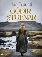 Góðir stofnar af Jón Trausti