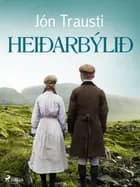 Heiðarbýlið af Jón Trausti