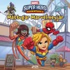 Ofurhetjur í ævintýrum - Máttugar Marvelmeyjar af Marvel