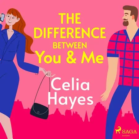 The Difference Between You & Me af Celia Hayes
