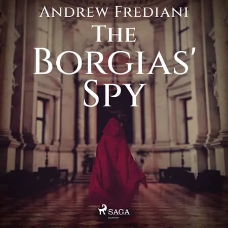 The Borgias' Spy af Andrew Frediani