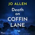 Death on Coffin Lane af Jo Allen