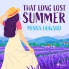 That Long Lost Summer af Minna Howard
