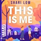 This is Me af Shari Low