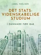 Det statsvidenskabelige studium i Danmark før 1848