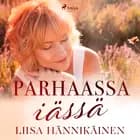 Parhaassa iässä af Liisa Hännikäinen