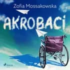 Akrobaci af Zofia Mossakowska