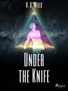 Under the Knife