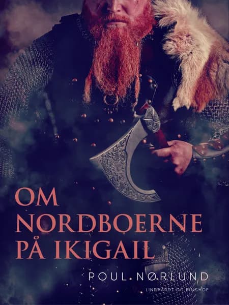 Om Nordboerne på Ikigail af Poul Nørlund