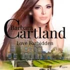 Love Forbidden af Barbara Cartland