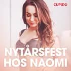 Nytårsfest hos Naomi - erotisk novelle