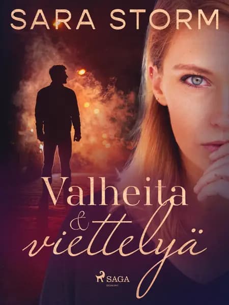 Valheita ja viettelyä af Sara Storm