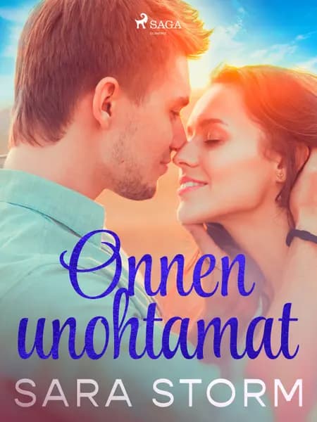 Onnen unohtamat af Sara Storm