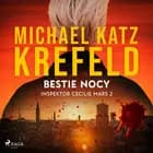 Inspektor Cecilie Mars 2: Bestie nocy af Michael Katz Krefeld