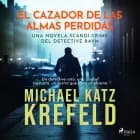 El cazador de las almas perdidas