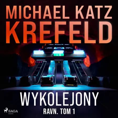 Ravn. Tom 1: Wykolejony af Michael Katz Krefeld