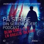 På Stribe - din seriemorderpodcast - Dean Corll (Del 2/3) - En Uhellig Trekant