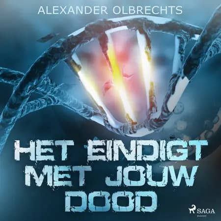 Het eindigt met jouw dood af Alexander Olbrechts