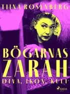 Bögarnas Zarah af Tiina Rosenberg