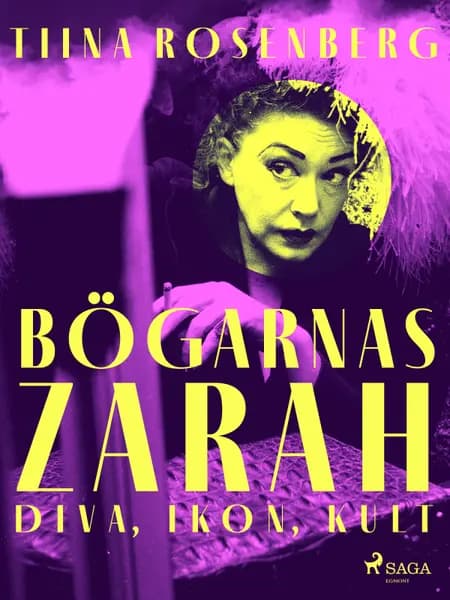 Bögarnas Zarah af Tiina Rosenberg