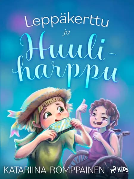 Leppäkerttu ja huuliharppu af Katariina Romppainen