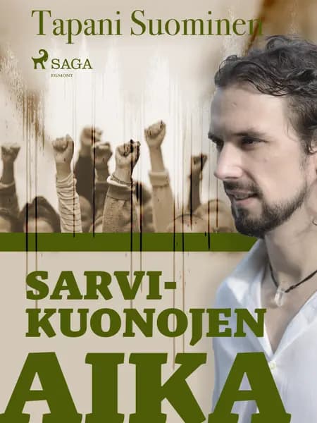 Sarvikuonojen aika af Tapani Suominen