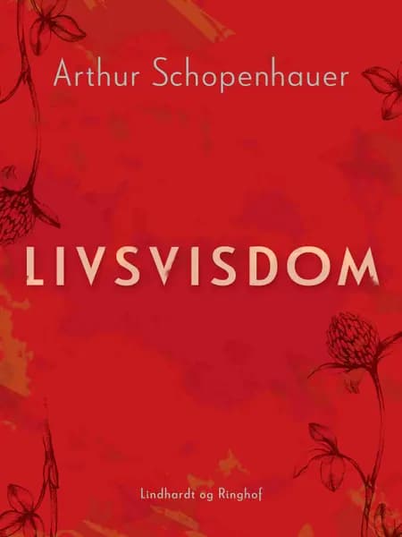Livsvisdom af Arthur Schopenhauer