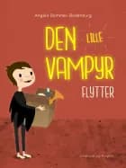 Den lille vampyr flytter af Angela Sommer-Bodenburg