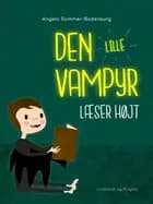 Den lille vampyr læser højt af Angela Sommer-Bodenburg