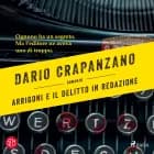 Arrigoni e il delitto in redazione af Dario Crapanzano