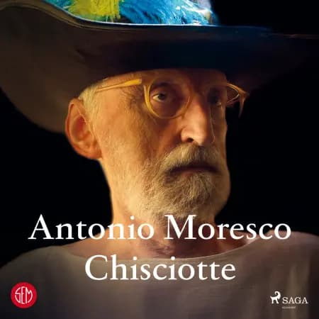 Chisciotte af Antonio Moresco