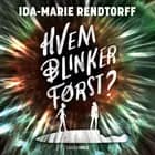 Hvem blinker først? af Ida-Marie Rendtorff