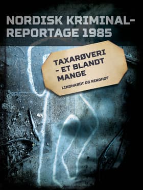 Taxarøveri - et blandt mange af Diverse